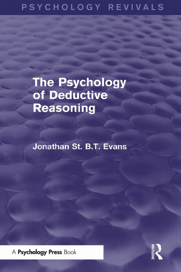 The Psychology of Deductive Reasoning | 1:a upplagan