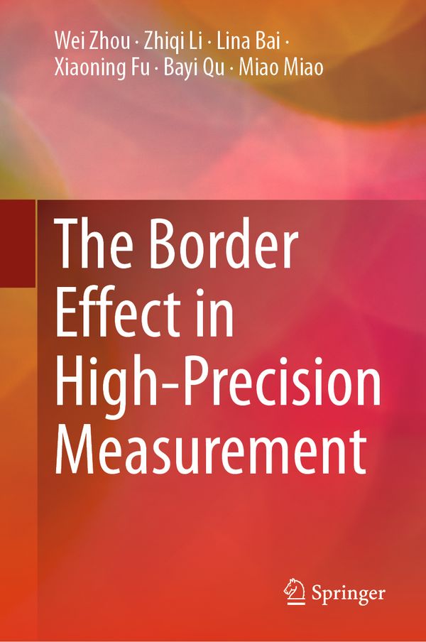 The Border Effect in High-Precision Measurement | 1:a upplagan
