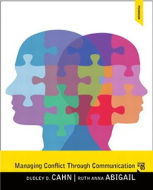 Managing Conflict Through Communication | 5:e upplagan