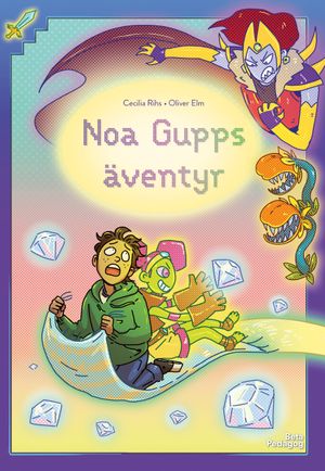 Noa Gupps äventyr | 1:a upplagan