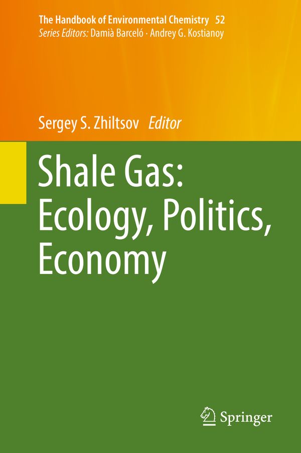 Shale Gas: Ecology, Politics, Economy | 1:a upplagan