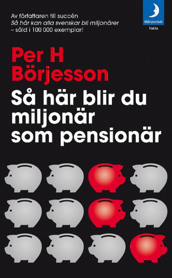 Så här blir du miljonär som pensionär! | 0:e upplagan