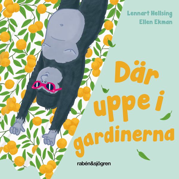 Där uppe i gardinerna | 1:a upplagan