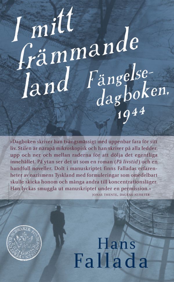 I mitt främmande land : Fängelsedagboken, 1944 | 1:a upplagan