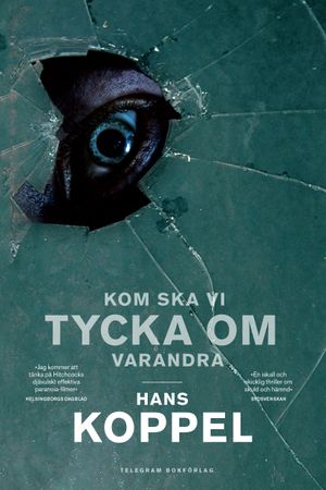 Kom ska vi tycka om varandra | 1:a upplagan