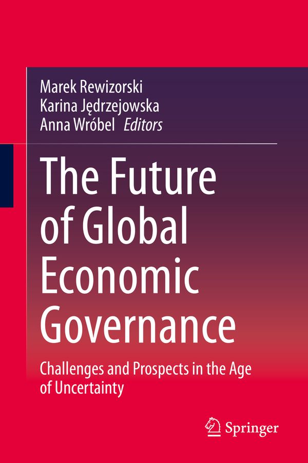 The Future of Global Economic Governance | 1:a upplagan