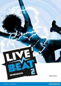 Live Beat 2 Workbook | 2:a upplagan