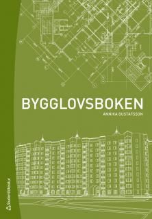 Bygglovsboken - Annika Gustafsson - Upplaga 2