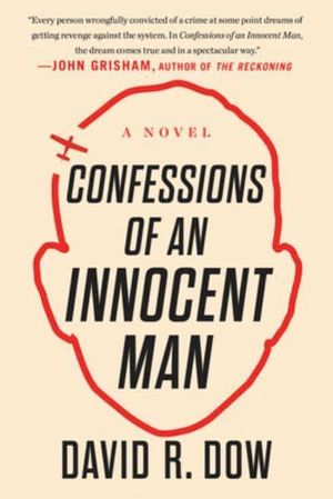 Confessions of an Innocent Man