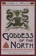 Goddess of the north - a comprehensive study of the norse goddesses, from a | 0:e upplagan