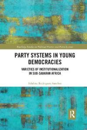 Party Systems in Young Democracies | 1:a upplagan