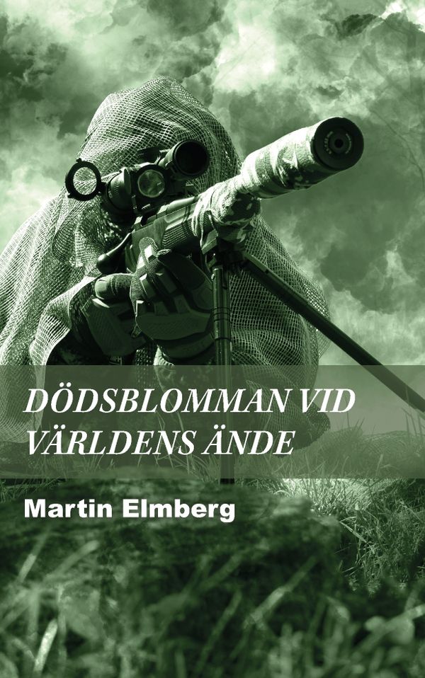 Dödsblomman vid världens ände | 0:e upplagan