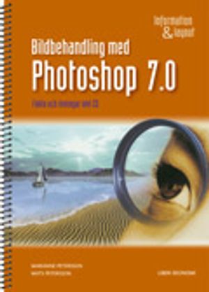 Bildbehandling med Photoshop 7.0 inkl cd | 1:a upplagan