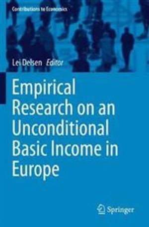 Empirical Research on an Unconditional Basic Income in Europe | 1:a upplagan