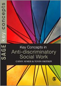 Key Concepts in Anti-Discriminatory Social Work | 0:e upplagan