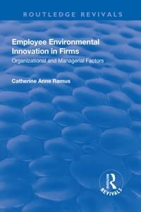 Employee Environmental Innovation in Firms | 1:a upplagan