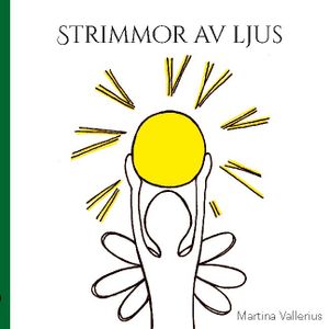 Strimmor av ljus | 1:a upplagan