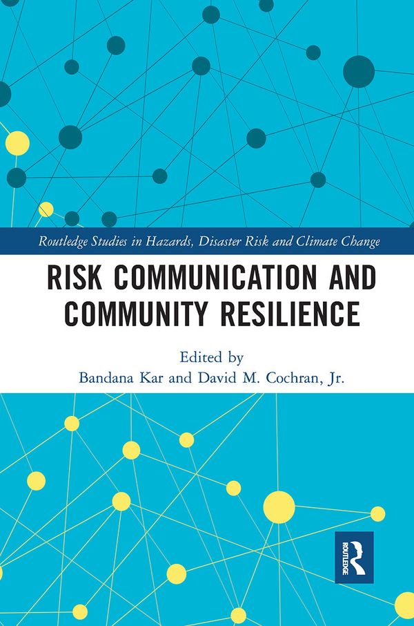 Risk Communication and Community Resilience | 1:a upplagan