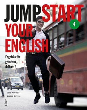 Jumpstart Your English 4 - Engelska för grundvux, delkurs 4 | 1:a upplagan