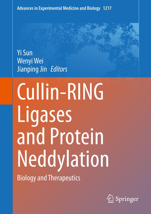 Cullin-RING Ligases and Protein Neddylation | 1:a upplagan