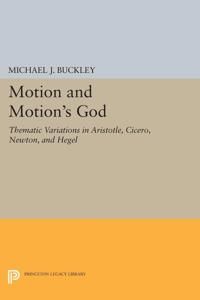 Motion and motions god - thematic variations in aristotle, cicero, newton, | 0:e upplagan