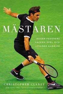 Mästaren : Roger Federer