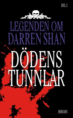 Dödens tunnlar | 1:a upplagan