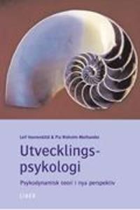 Utvecklingspsykologi: Psykodynamisk teori i nya perspektiv | 1:a upplagan