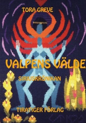 Valpens välde : Siriuskrönikan