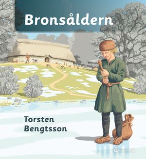 Bronsåldern | 1:a upplagan