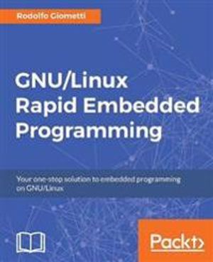 GNU/Linux Rapid Embedded Programming