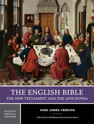 The English Bible, King James Version: The New Testament and The Apocrypha | 0:e upplagan