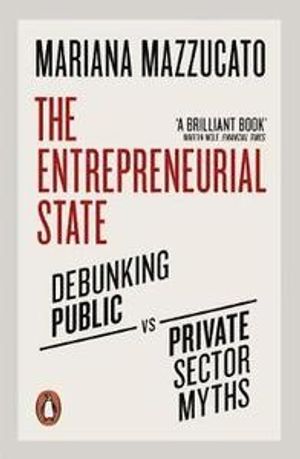 The Entrepreneurial State