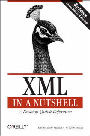 XML in a Nutshell 3rd Edition | 1:a upplagan