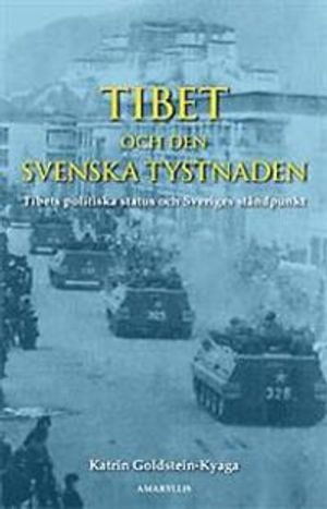 Tibet och den svenska tystnaden | 1:a upplagan