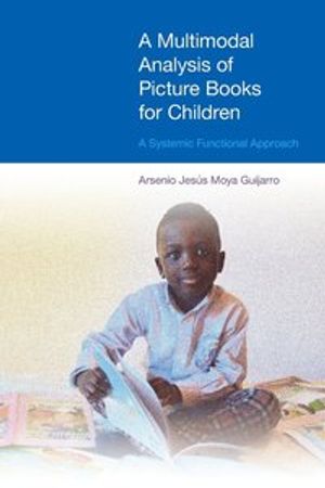 Multimodal analysis of picture books for children - a systemic functional a