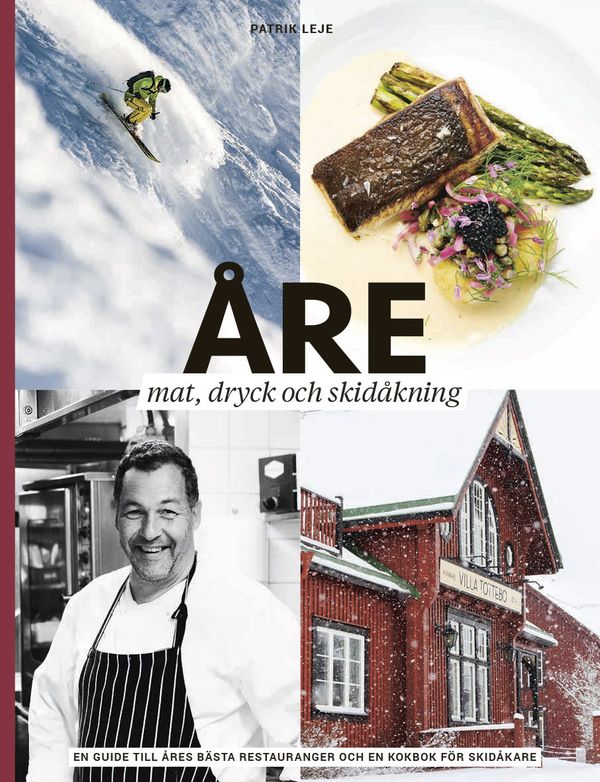 Åre : mat, dryck och skidåkning | 1:a upplagan