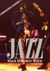 Jazz : Musik Människor Miljöer