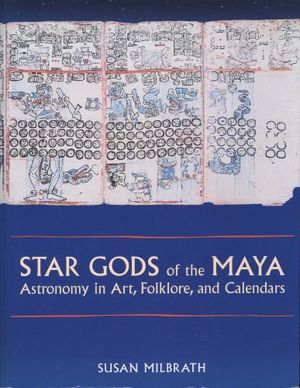 Star Gods of the Maya