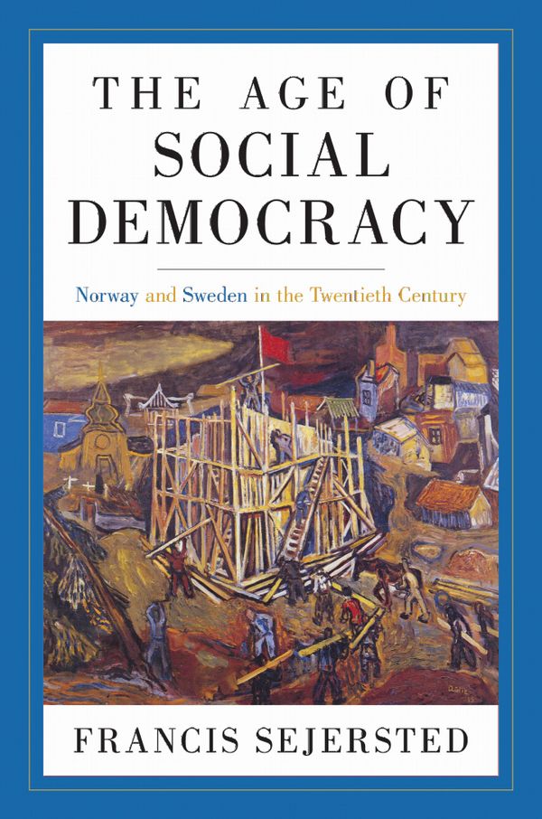 The Age of Social Democracy | 10:e upplagan