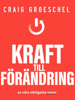 Kraft till förändring | 1:a upplagan