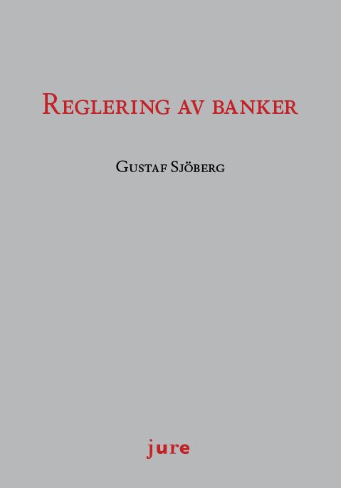 Reglering av banker | 0:e upplagan