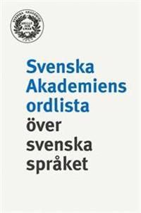 Svenska akademiens ordlista över svenska språket. | 12:e upplagan