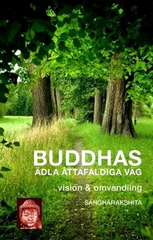 Buddhas ädla åttafaldiga väg | 3:e upplagan