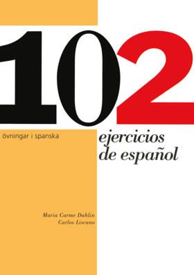 102 ejercicios de espanol - Maria Carme & Liscano Dahlin