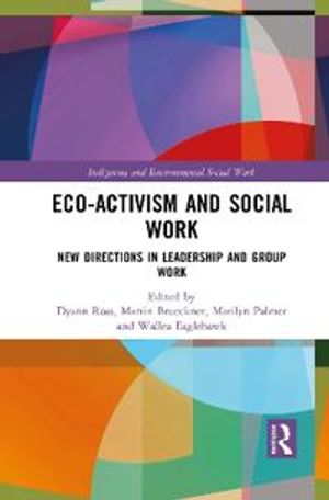 Eco-activism and Social Work