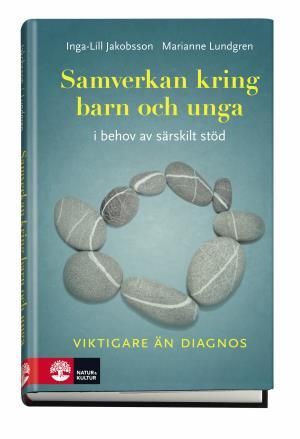 Samverkan kring barn och unga i behov av särskilt stöd | 1:a upplagan