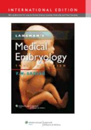 Langman's Medical Embryology | 12:e upplagan