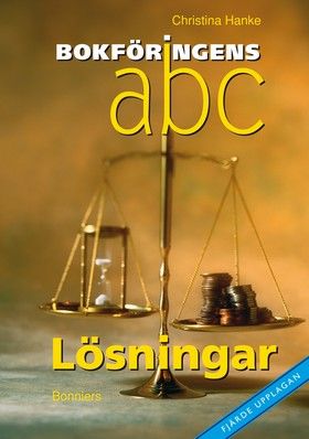 Bokföringens abc, Lösningar | 4:e upplagan