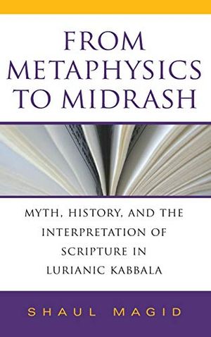 From Metaphysics to Midrash